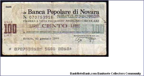 100 Lire
Pk NL

(Emergency Notes_
Local Mini-Check-
Banca Popolare di Novara
20-01-1977) Banknote