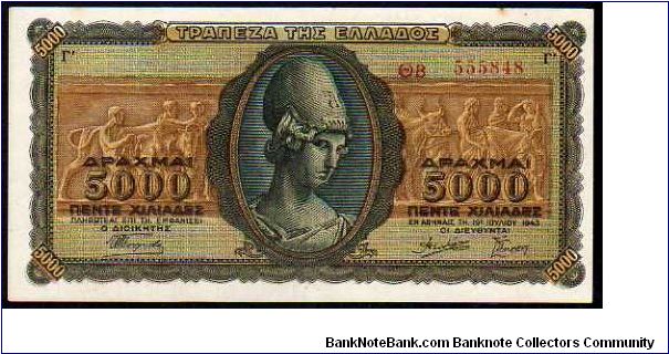 5000 Drachmay
Pk 122a

19-07-1943 Banknote