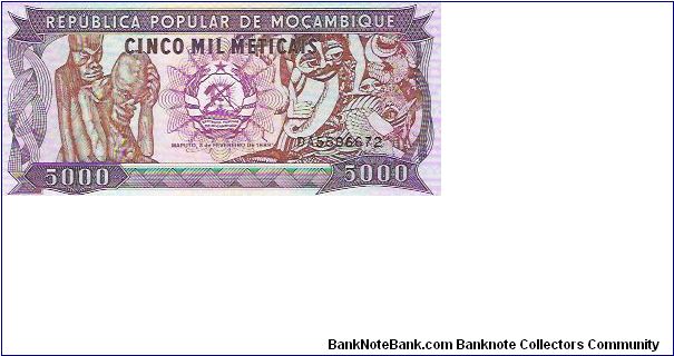 5000 METICAIS

DA5506672

3.2.1989

P # 133 Banknote