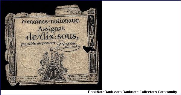P-A66b 10 Sous Promissory Note of the French Revolution. This note in degraded condition for comparison... note: large hole toward the right edge. Banknote