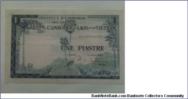 Une Piastre / 1 Piastre - French Indochina Banknote