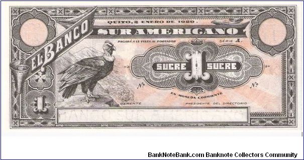 El Banco Sur Americano; 1 sucre; January 2, 1920; Series A

Unissued remainder. Banknote