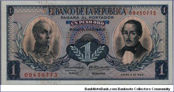 Colombia, 1 peso January 02 1963.

Simón Bolívar at l. Gen Francisco de Paula Santander at r. Liberty head, Condor & waterfall on rvs. Banknote