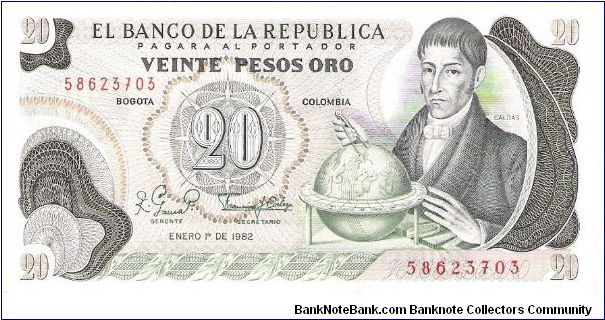 Colombia 20 pesos January 01 1982.

Gen. Francisco José de Caldas with globe at right. Poporo Quimbaya and Gold treasure from gold Museum on reverse.

Consecutive series 58623703/04/05/06 Banknote