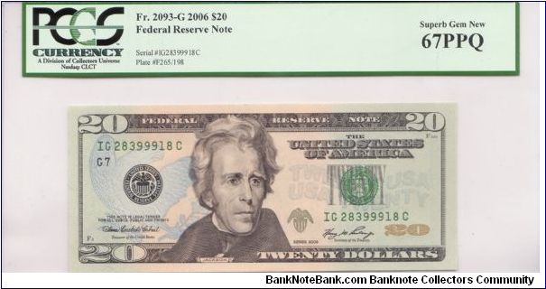 2006 $20 CHICAGO FRN

**PCGS 67PPQ** Banknote