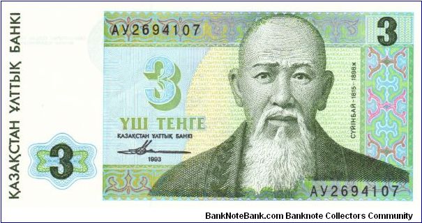 3 Tenge (Pick/pmk N° 008) Front shows portrait of singer and poet Aronuly SUINBAI (1815-1898) 
Revers shows a landscape of Alatau Banknote