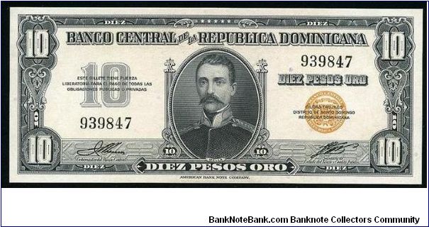 10 Pesos Banco Central ==> Emision: 1ra ==> Printer: ABNC ===> Signatures: Lic Jesús María Troncoso and Lic. Víctor Garrido ==> by: clubnumismatico.com Banknote