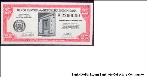 1962
25 Centavos Banco Central ==> Emision: 1ra ==> Printer: ABNC ==> Signatures: Lic. Silvestre Alba de Moya and Lic. José Manuel Machado    ==> Denominations: 1962 (0.10, 0.25, 0.50) ==> Note: “Emergency Currency”. Following the assassination of the Dictator Rafael Leonidas Trujillo and rumors  of the family sacking the Central Bank of its metallic reserves, the public began hoarding the circulating silver coinage.  As an emergency measure, the Monetary Board approved the printing of fraction Banknote