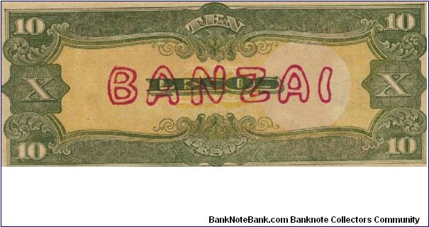PI-111a Philippine 10 Peso note under Japan rule with BANZAI overprint on reverse. Banknote