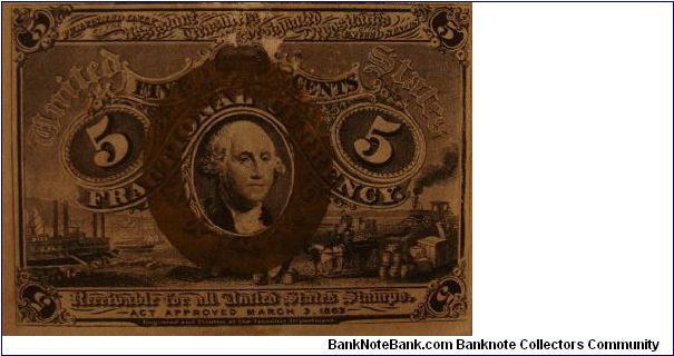 Fractional Currency
5 Cents Washington
Second Issue Banknote
