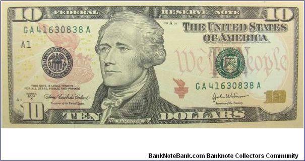 10 U.S. Dollars
Federal Reserve Note
Series 2004A Banknote