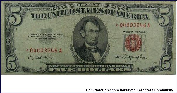 $5 United States Note  1953
Priest/Humphrey Star Note Banknote