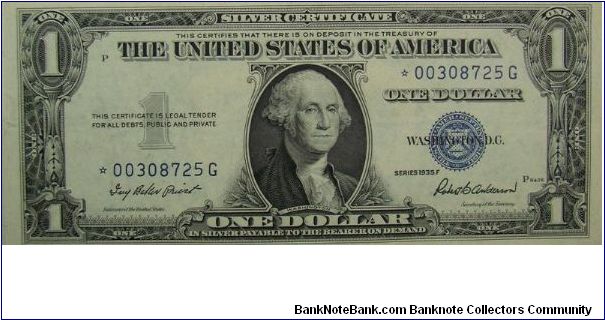 $1 Silver Certificate
Priest/Anderson Star Note Banknote