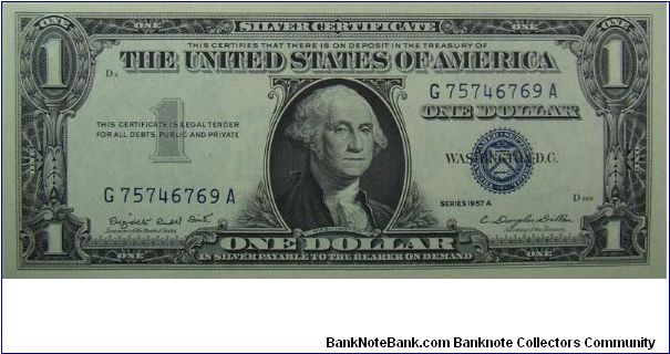 $1 Silver Certificate
Smith/Dillon Banknote