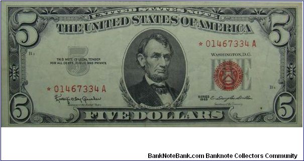 1963 $5 United States Note
Granahan/Dillon
Star Note Banknote