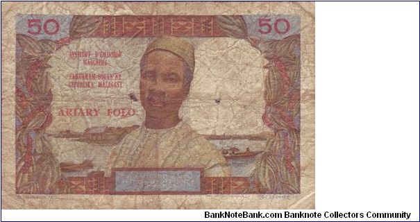 50 Francs = 10 Ariary ND;
P-61;
Issued by: Institut d'Émission Malgache / Famoaham-Bolan'ny Repoblika Malagasy; Banknote