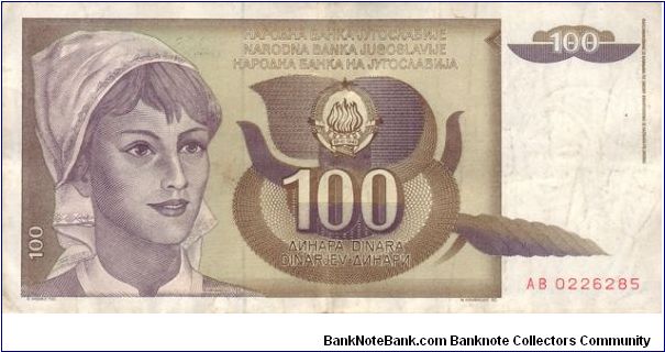 100 Dinara;

Young Woman;

Stalk of wheat Banknote