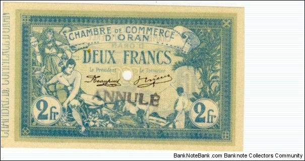 ALGERIA, Town of ORAN, 2 Franc 10 Novembre 1915  ALGÉRIE - ORAN  Banknote