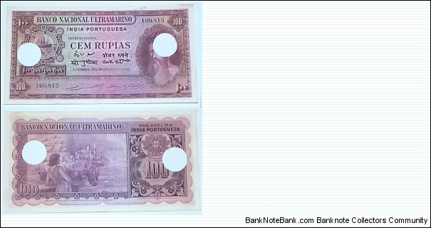 Portuguese-India. 100 Rupias. Cancelled. Banknote