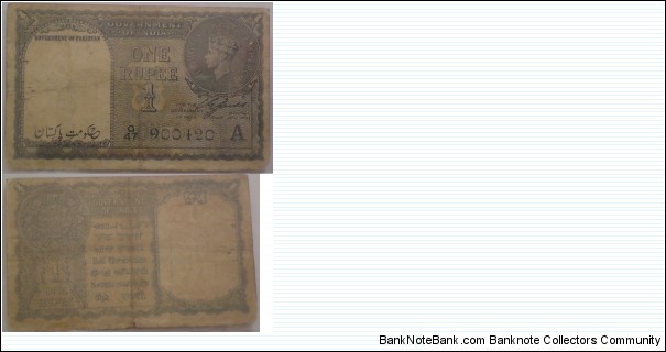 Pakistan Issue. 1 Rupee. Indian note with Over print for use in Pakistan post-independence. Banknote
