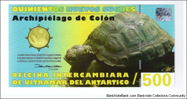 500 New Sucres from Galapagos Islands Polymer Issued Commemorating the 200 Anniversary for the scientist Charles Darwin 1809-2009. Banknote