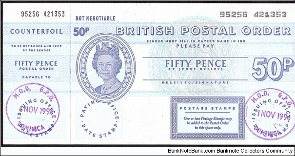 Dominica 1994 50 Pence postal order.

Although Dominica is a republic,it has issued both banknotes & postal orders depicting Queen Elizabeth II. Banknote