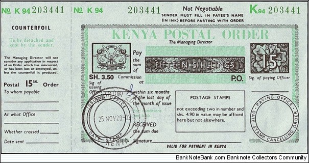 Kenya 2002 15 Shillings postal order.

Issued at Nairobi. Banknote