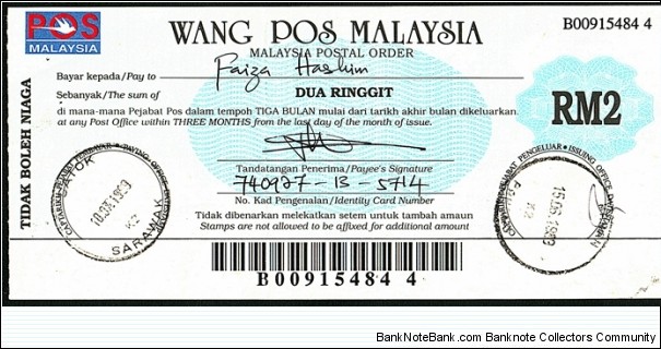 Pahang 1999 2 Ringgit postal order.

Issued at Maran,Pahang,& cashed at Satok, Sarawak.

Cashed postal orders are quite scarce. Banknote