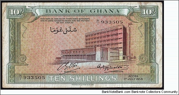 Ghana 1958 10 Shillings.

The first issue of the Dominion of Ghana (1957-60). Banknote