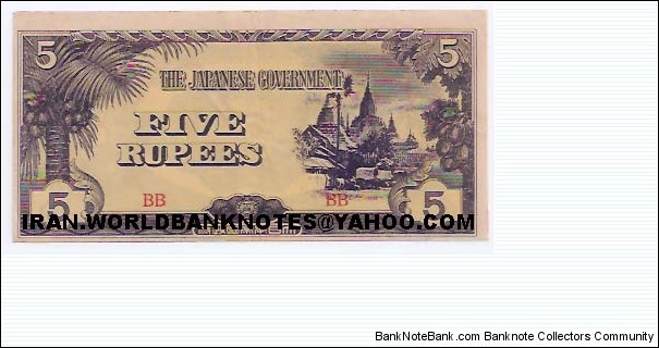 BURMA(Old name ofMYANMAR)(JapanGovernment)1942 (5Rupee) Banknote