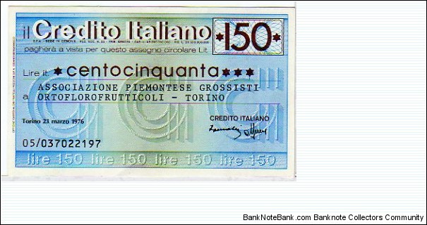 *Emergency Notes __ Local Mini-Check* __ 150 Lire__pk# NL__Il Credito Italiano__23.03.1976__Torino Banknote