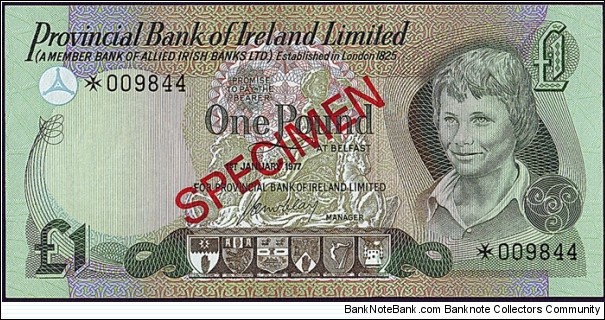 Ulster (Northern Ireland) 1977 1 Pound.

Specimen note. Banknote