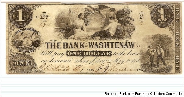 Bank of Washtenaw, Ann Arbor, Michigan. Operated 1835-1857. (uniface notes) Banknote