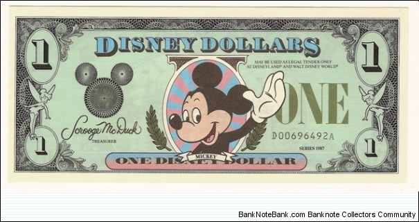 Legal Tender (!) at Disneyland and Walt Disney World.  Signed by Scrooge McDuck, of course. Banknote