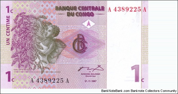 Congo (Demokratic Republic) P80a (1 centime 1/11-1997) Banknote