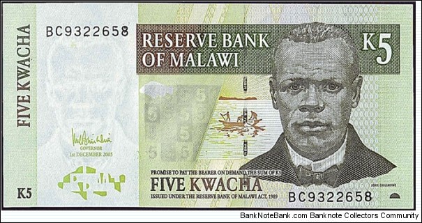 Malawi 2005 5 Kwacha.

Printed off-centre.

Overinked serial numbers,especially the '8'. Banknote