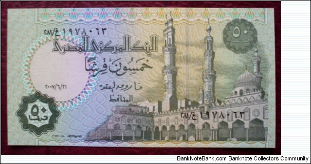 Al-Bank al-Markazī al-Masrī |
50 Qirsh/Pistres |

Obverse: Al-Azhar mosque and its minarets |
Reverse: The upper part of the statue of Ramses II, A collection of Lotus flowers and The Sun Boat, Also a Pharaonic cartouche and a drawing taken from the façade of a Pharaonic temple |
Watermark: The statue of Tutankhamon Banknote
