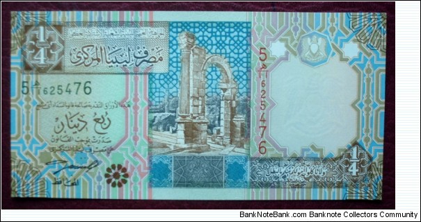 Central Bank of Libya |
¼ Dinar |

Obverse: Arch of Tiberius and Leptis Magna in Al Khums |
Reverse: Palm trees and Murzuq Fortress in Fezzan |
Watermark: Libyan Coat of Arms Banknote