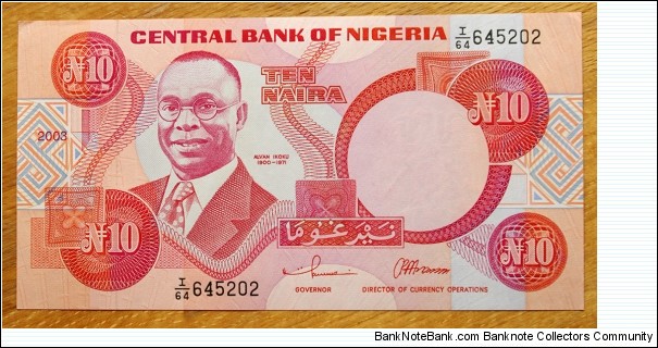 Central Bank of Nigeria |
10 Náírà/Naịra |

Obverse: Dr. Alvan Ikoku (1900-1971) |
Reverse: Fulani milk maids |
Watermark: Heraldic African eagle Banknote