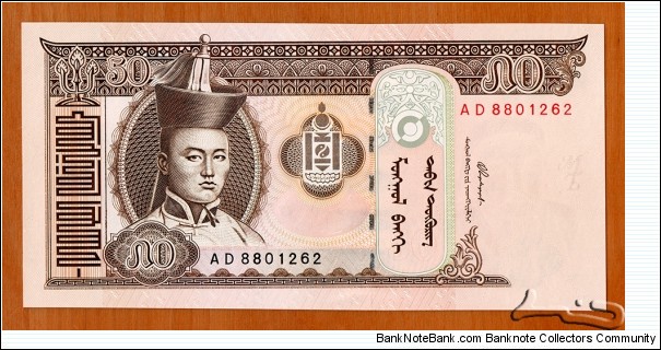 Mongolia | 
50 Tögrög, 2000 |

Obverse: Portrait of Damdiny Sühbaatar (Feb 2, 1893 – Feb 20, 1923) was a founding member of the Mongolian People's Party and leader of the Mongolian partisan army that liberated Khüree during the Outer Mongolian Revolution of 1921, a Paiza (Gerege) – a tablet of authority for the Mongol officials and envoys, which enabled the Mongol nobles and official to demand goods and services from the civilian population, and National Coat of Arms |
Reverse: Mountain scenery with horses grazing in the valley |
Watermark: Chingis Khaan | Banknote