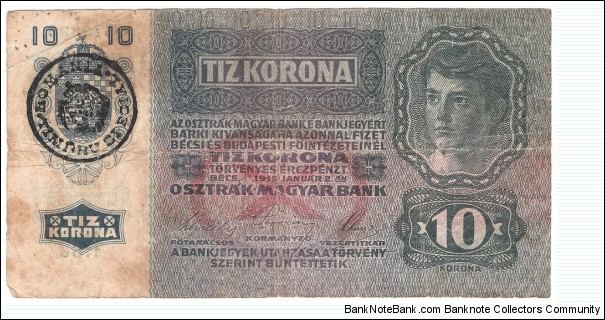 10 Korona(Provisional issue for Transylvania and Banat 1919) Banknote
