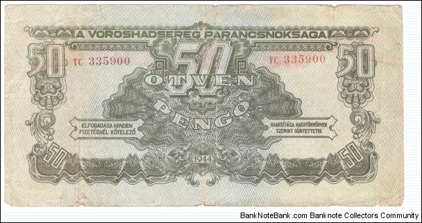 50 Pengo(Soviet Occupation 1944) Banknote