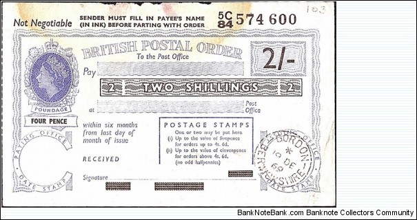 Scotland 1969 2 Shillings postal order.

Issued at Gordon (Berwickshire). Banknote