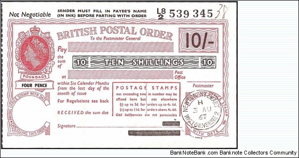 Scotland 1967 10 Shillings postal order.

Issued at Newton Stewart (Wigtownshire). Banknote