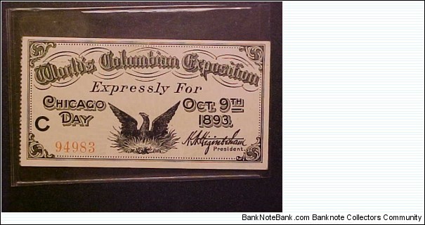 Ticket to the World's Columbian Exposition in Chicago! Banknote