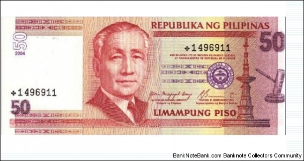 50 Piso  
2001-. Red and purple on multicolor underprint. President Sergio Osmeña at left center, gavel at right. Cental Bank Seal Type 5 with  date 1993 at right. Back: National Museum.
 Banknote