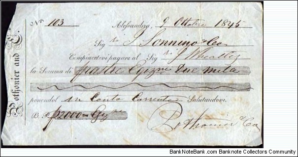 *Kingdom of Egypt*__Cheque__2000 Egyptian Piastres__09.10.1845__Alexandria__Pothonier & C. Banknote