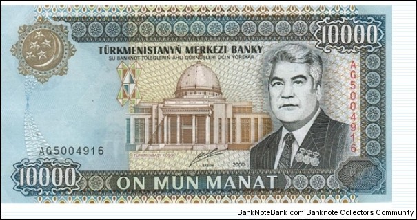 10000-Manat Turkmenistan's Banknote Banknote