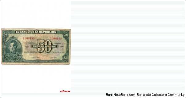 COLOMBIA BANKNOTE 

 50 PESOS ORO

YEAR: 1951

PICK : P 393c

CONDITION-CIR

DATE: 1 de Enero de 1951

7 Digits-Scare-Rare



 CAT 216 
 Banknote