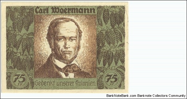 German-ColonialNotgeld 75 Pfennig-Carl Woermann Banknote